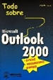Portada del libro Todo sobre Outlook 2000