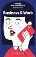 Portada del libro Inglés sin vergüenza: Business & Work