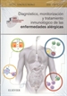Portada del libro Diagnóstico, monitorización y tratamiento inmunológico de las enfermedades alérgicas