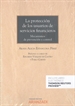 Portada del libro La protección de los usuarios de servicios financieros (Papel + e-book)