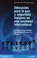Portada del libro Educación para la paz y seguridad humana en una sociedad intercultural
