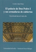Portada del libro El palacio de Don Pedro I y sus armaduras de cubiertas