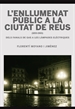 Portada del libro L'enllumenat públic a la ciutat de Reus (1855-1965)