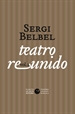 Portada del libro Teatro reunido de Sergi Belbel vol. 2