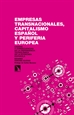 Portada del libro Empresas transnacionales, capitalismo español y periferia europea