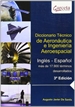 Portada del libro Diccionario Técnico de Aeronáutica e Ingeniería Aeroespacial