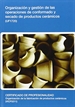 Portada del libro Organización y gestión de las operaciones de conformado y secado de productos cerámicos (UF1720)