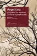 Portada del libro Argentina y la guerra civil española. La voz de los intelectuales
