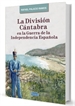Portada del libro La División Cántabra En La Guerra De La Independencia Española