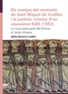 Portada del libro Els monjos del monestir de Sant Miquel de Cruïlles i la justícia: crònica d'un assassinat fallit (1353)
