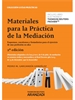 Portada del libro Materiales para la práctica de la mediación (Papel + e-book)
