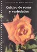 Portada del libro Cultivo de rosas y variedades