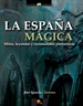 Portada del libro La España mágica