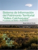 Portada del libro Sistema de Información del Patrimonio Territorial "Valles Calchaquíes". Provincia de Salta-Argentina
