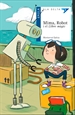 Portada del libro Mima, Robot i el Llibre màgic