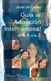 Portada del libro Guía de adopción internacional de la A a la Z