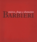 Portada del libro Barbieri. Música, fuego y diamantes