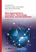 Portada del libro New Approaches in Innovation, Technology, Education and Development