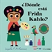 Portada del libro ¿Dónde está Frida Kahlo?