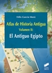 Portada del libro Atlas de Historia Antigua. Volumen 2: El Antiguo Egipto