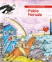 Portada del libro Pequeña historia de Pablo Neruda