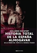 Portada del libro Historia total de la España Almogávar