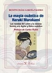 Portada del libro La magia cuántica de Haruki Murakami
