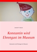 Portada del libro Konstantin wird Ehrengast im Museum