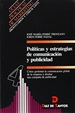 Portada del libro Políticas y estrategias de comunicación y publicidad