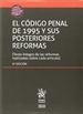 Portada del libro El Código Penal de 1995 y sus posteriores reformas 9ªEdición 2017