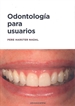 Portada del libro Odontología para usuarios