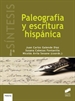 Portada del libro Paleografía y escritura hispánica