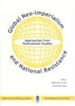 Portada del libro Global Neo-Imperialism and National Resistance: Approaches from Postcolonial Studies