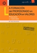 Portada del libro La formación del profesorado en la educación en valores: propuesta y materiales