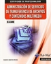 Portada del libro Administración de Servicios de Transferencia de Archivos y Contenidos Multimedia (MF0497_3)