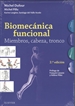Portada del libro Biomecánica funcional. Miembros, cabeza, tronco