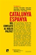 Portada del libro Catalunya-Espanya: del conflicte al diàleg polític?