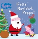 Portada del libro Peppa Pig. Un cuento - ¡Feliz Navidad, Peppa!