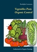 Portada del libro Vegetables Pests Organic Control