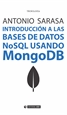 Portada del libro Introducción a las bases de datos NoSQL usando MongoDB