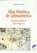 Portada del libro Atlas histórico de Latinoamérica