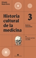 Portada del libro Historia cultural de la medicina. Vol. 3