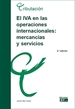 Portada del libro El IVA en las operaciones internacionales: mercancías y servicios