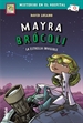 Portada del libro 2. Mayra Brócoli Y La Estrella Invisible