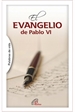 Portada del libro El EVANGELIO de Pablo VI