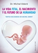 Portada del libro La vida fetal, el nacimiento y el futuro de la humanidad