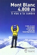 Portada del libro Mont Blanc 4.808 m