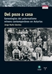 Portada del libro Del pozo a casa. Genealogías del paternalismo minero contemporáneo en Asturias