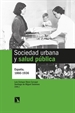 Portada del libro Sociedad urbana y salud pública