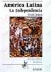Portada del libro América Latina: la Independencia